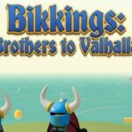 Bikkings: brothers to valhalla
